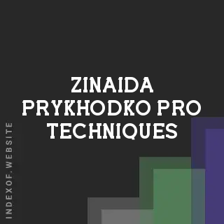 Zinaida Prykhodko Pro Techniques | Indexof