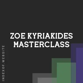 Zoe Kyriakides Masterclass | Indexof