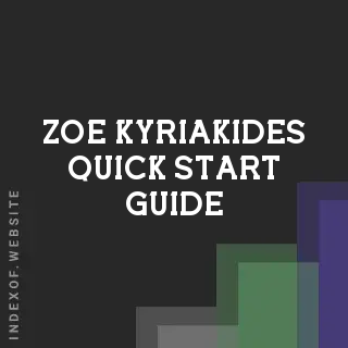 Zoe Kyriakides Quick Start Guide | Indexof
