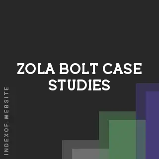 Zola Bolt Case Studies | Indexof