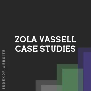 Zola Vassell Case Studies | Indexof
