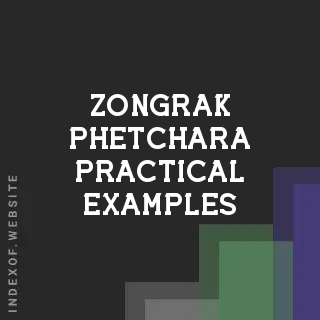 Zongrak Phetchara Practical Examples | Indexof