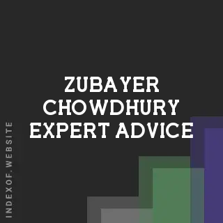 Zubayer Chowdhury Expert Advice | Indexof