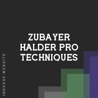 Zubayer Halder Pro Techniques | Indexof